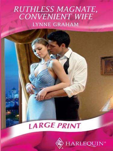 Ruthless Magnate, Convenient Wife