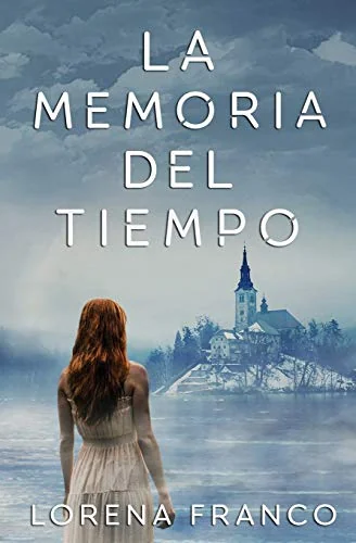 La memoria del tiempo