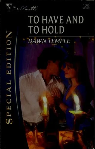To have and to hold