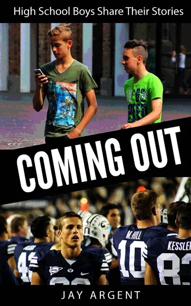 Coming Out: High School Boys Share Their Stories