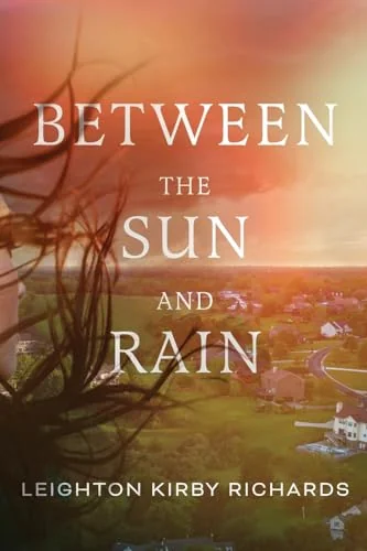 Between the Sun and Rain