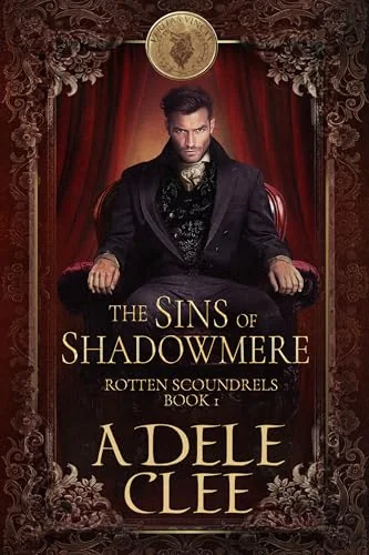 The Sins of Shadowmere (Rotten Scoundrels Book 1)
