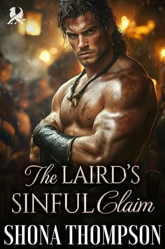 The Laird’s Sinful Claim: Scottish Auction Romance (Highland Sinners Book 2)