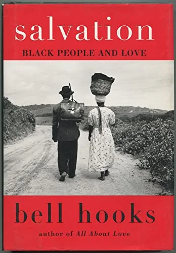 Salvation: Black People and Love