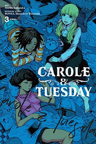 Carole and Tuesday, Vol. 3