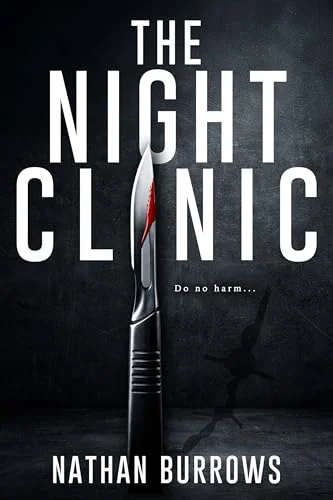 The Night Clinic (The Night Clinic Series Book 1)