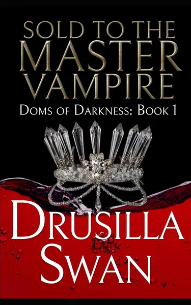 Sold to the Master Vampire