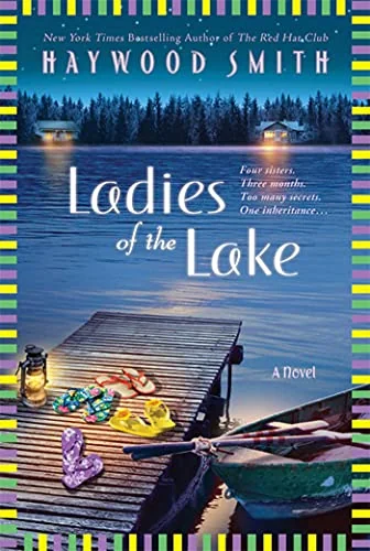 Ladies of the Lake: A Novel