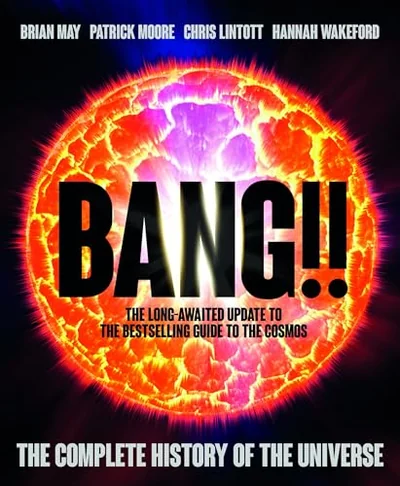 Bang!: The Complete History of the Universe