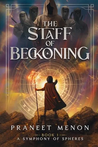 The Staff of Beckoning: A Symphony of Spheres
