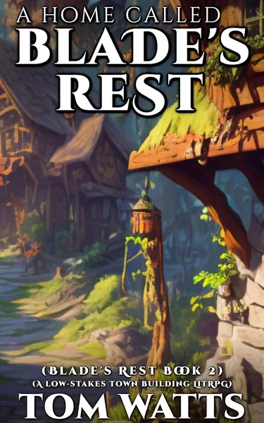 A Home Called Blade's Rest