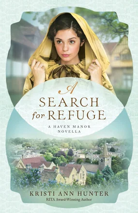 A Search for Refuge: A Haven Manor Novella