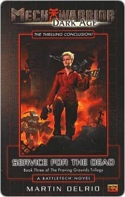 Service for the Dead: Mechwarrior Dark Age #6