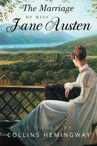 The Marriage of Miss Jane Austen: Volume I