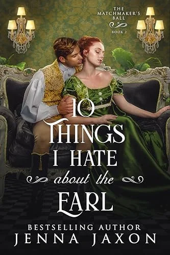 10 Things I Hate About the Earl