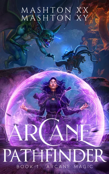 Arcane Pathfinder: Arcane Magic