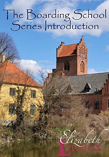 The Boarding School Series Introduction