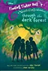 Finding Tinker Bell #2: Through the Dark Forest