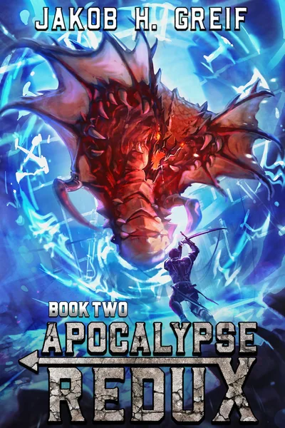 Apocalypse Redux - Book Two