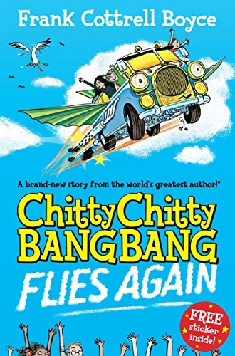 Chitty Chitty Bang Bang Flies Again!