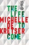 The Life to Come