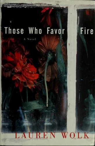 Those Who Favor Fire