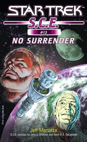 No Surrender: Star Trek S.C.E.