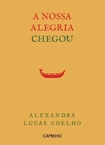 A nossa alegria chegou