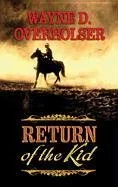 Return of the Kid