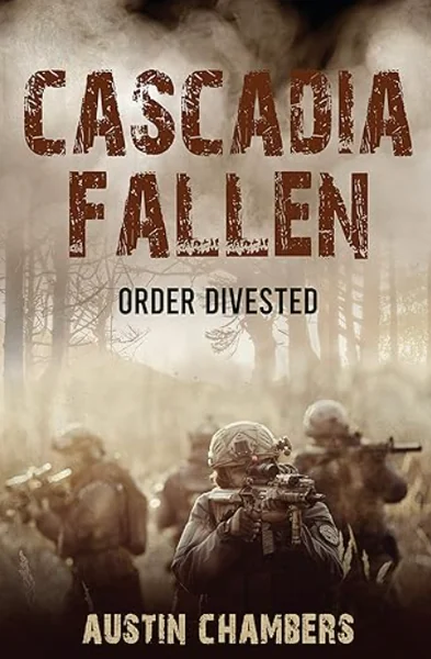 Cascadia Fallen: Order Divested