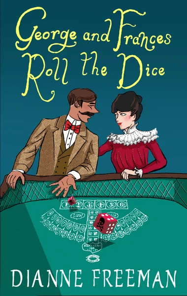 George and Frances Roll the Dice