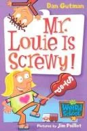 Mr. Louie Is Screwy!