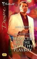 Seduced By The Wealthy Playboy