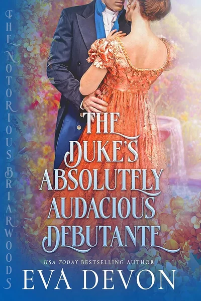 The Duke's Absolutely Audacious Debutante