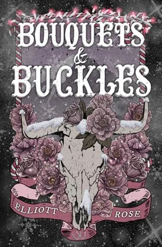 Bouquets & Buckles (Crimson Ridge)