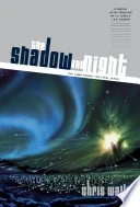 Among Stars and Shadows