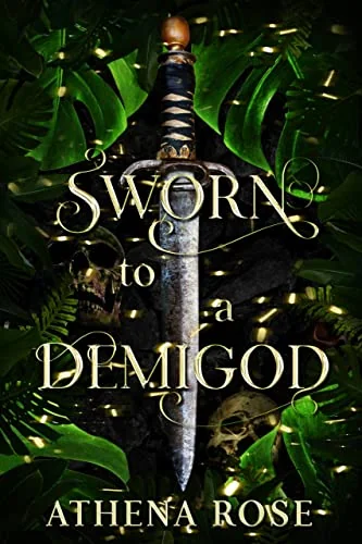 Sworn to a Demigod: A Dark Fairy Tale Romance (Romancing the Seas Book 3)