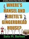 Hansel and Gretel's Breadcrumbs