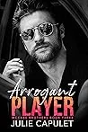 Arrogant Player