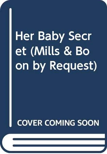Her Baby Secret