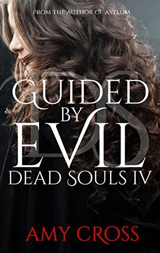 Guided by Evil