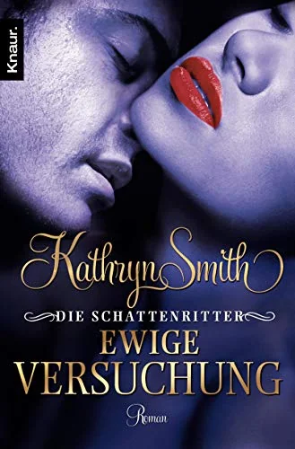 Die Schattenritter 05. Ewige Versuchung