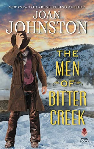 The Men of Bitter Creek: Two Complete Novels