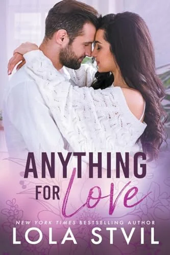 Anything for Love