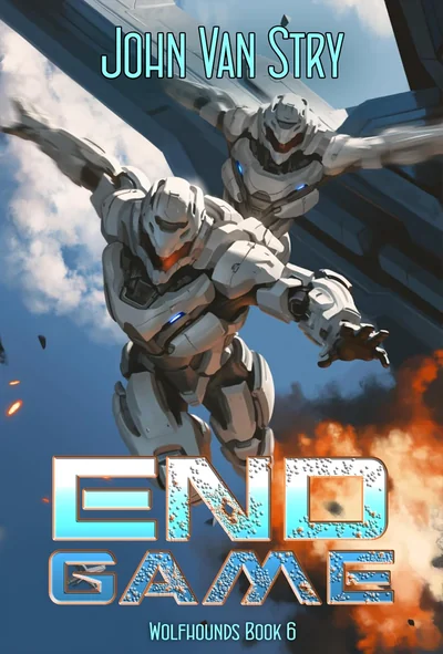 End Game: Wolfhounds - Book Six