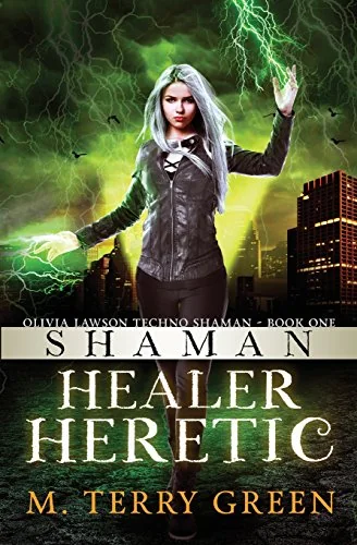 Shaman, Healer, Heretic