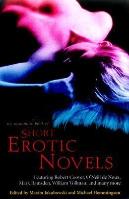 The Mammoth Book of Short Erotic Novels