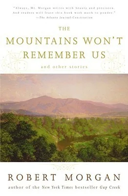 The Mountains Won't Remember Us: and Other Stories