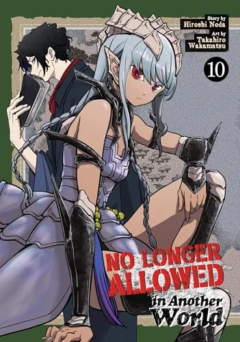 No Longer Allowed in Another World, Vol. 10