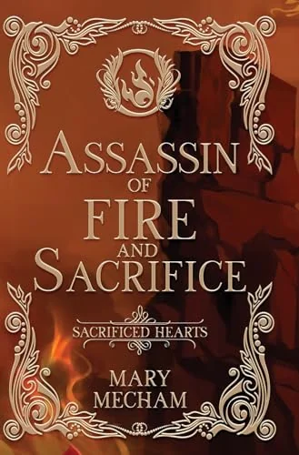 Assassin of Fire and Sacrifice